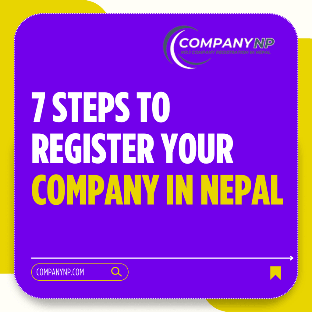 7 Steps to register Your  company in nepal