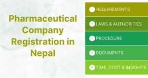 Pharmaceutical Company Registration in Nepal