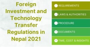 Foreign Investment and Technology Transfer Regulations in Nepal 2021