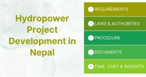 Hydropower Project Development in Nepal