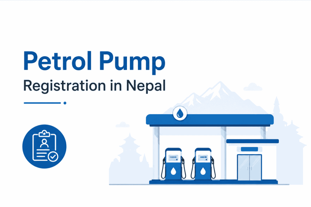 Petrol Pump Registration in Nepal