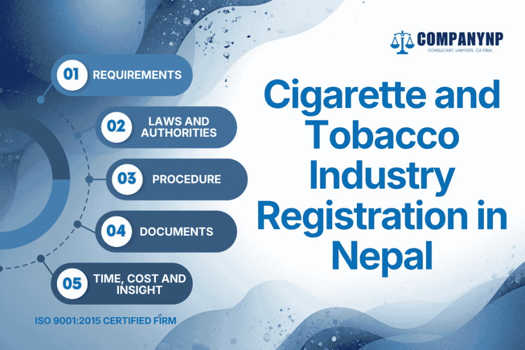 Cigarette and Tobacco Industry Registration in Nepal